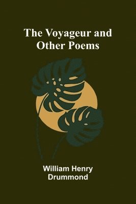 bokomslag Voyageur and Other Poems