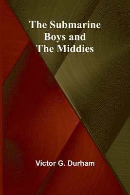 Submarine Boys and the Middies