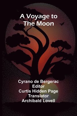 Cyrano de Bergerac, Curtis Hidden Page - Voyage to the Moon, Häftad