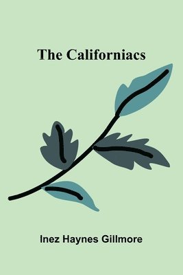 bokomslag Californiacs