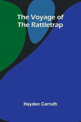 bokomslag Voyage of the Rattletrap