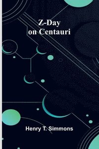 bokomslag Z-Day on Centauri