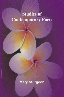 bokomslag Studies of Contemporary Poets