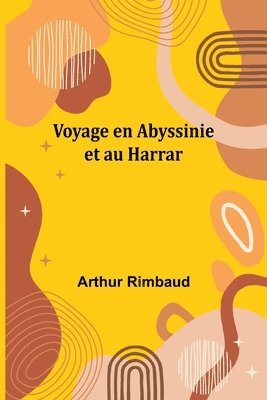 bokomslag Voyage en Abyssinie et au Harrar