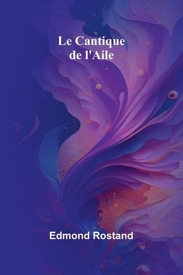 Le Cantique de l'Aile 1