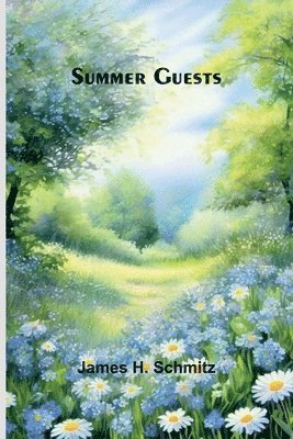 Summer Guests 1