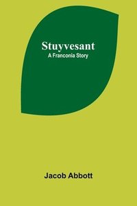 bokomslag Stuyvesant