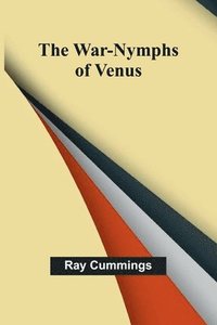 bokomslag War-Nymphs of Venus