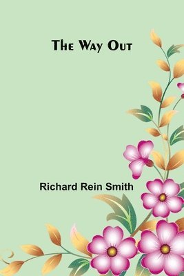 The Way Out 1
