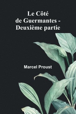 bokomslag Le Ct de Guermantes - Deuxime partie