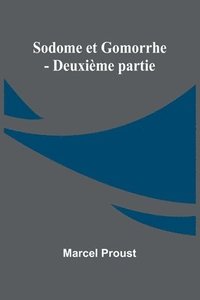 bokomslag Sodome et Gomorrhe - Deuxième partie