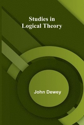 bokomslag Studies in Logical Theory