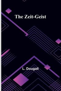 bokomslag The Zeit-Geist