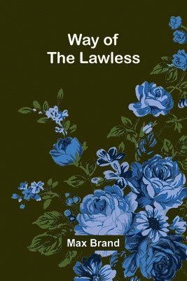 Way Of The Lawless