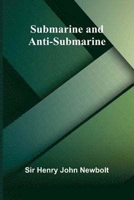 Submarine and Anti-submarine