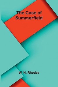 bokomslag Case of Summerfield