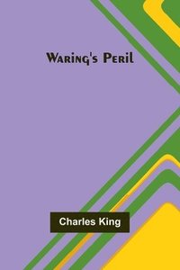 bokomslag Waring's Peril