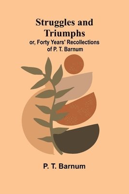 Struggles and Triumphs