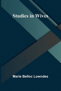 bokomslag Studies in Wives