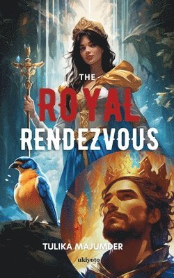 bokomslag The Royal Rendezvous