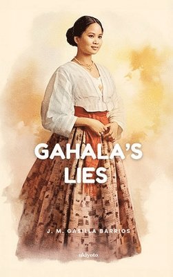 Gahala's Lies 1