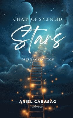 bokomslag Chain of Splendid Stars