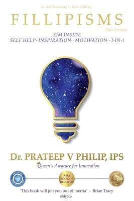 Prateep V Philip, Dr Prateep V Philip, Prateep V Philip - Fillipisms 3333 Maxims to Maximize Your Life, Häftad