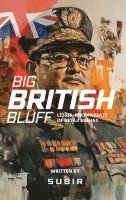 bokomslag Big British Bluff Book on lesser known feats of Netaji Subhas Chandra Bose