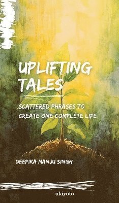 bokomslag Uplifting Tales