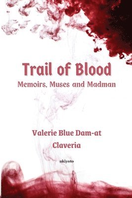 Trail of Blood A Woman in Amber (Edition1)