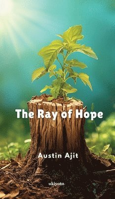 The Ray of Hope 1