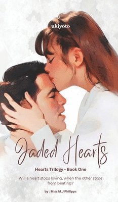 Jaded Hearts 1