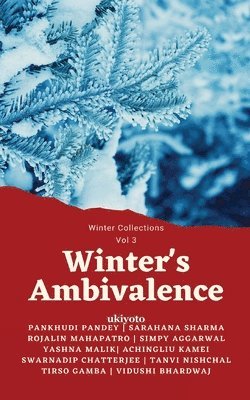 Winter's Ambivalence (Edition1)