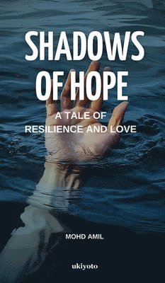 Shadows of Hope 1