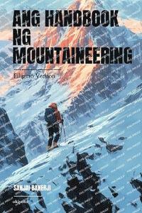 bokomslag Ang Handbook Ng Mountaineering