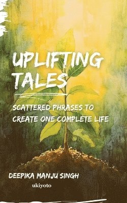 bokomslag Uplifting Tales