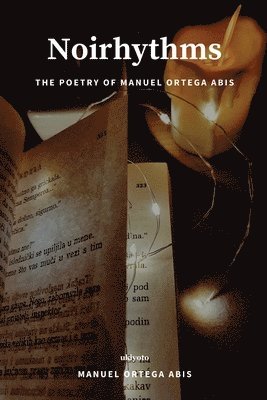 Manuel Ortega Abis - Noirhythms (Edition1), Häftad