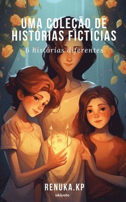 Renuka KP, Renuka Kp, Renuka KP - Uma Cole��o De Hist�Rias Fict�Cias, Inbunden