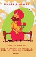 Suicide Note of the Father of Punjab