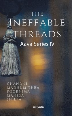 The Ineffable Threads 1