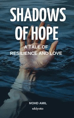 Shadows of Hope 1