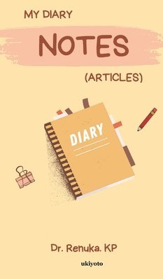 My Diary Notes 1