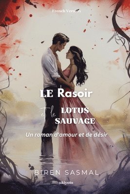 bokomslag Le Rasoir Et Le Lotus Sauvage