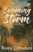 Rami Chhabra - Becoming the Storm- Export (Edition1), Häftad