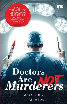 Doctors Are Not Murderers