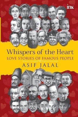 Whispers of the Heart: Love Stories of Famous People