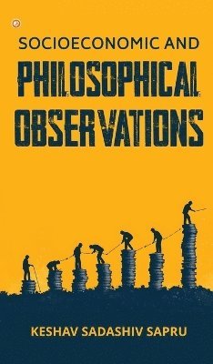 Socioeconomic And Philosophical Observations 1