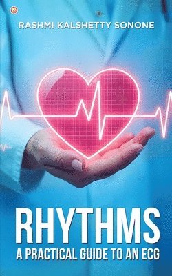 bokomslag Rhythms: A practical guide to an ECG