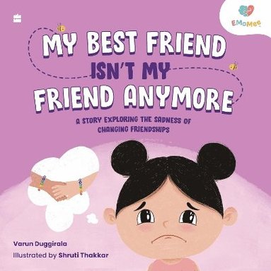 bokomslag My Best Friend Isn't My Friend Anymore