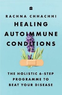 bokomslag Healing Autoimmune Conditions